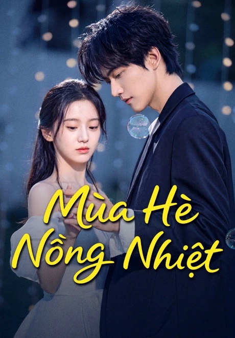 Mùa Hè Nồng Nhiệt